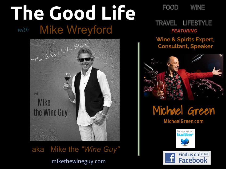 Michael Green in The Good Life Show